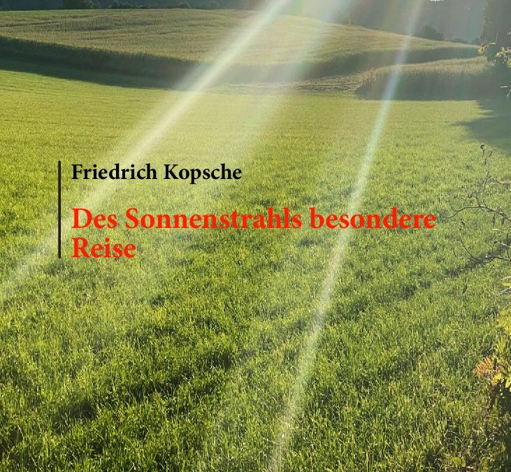 Des Sonnenstrahls besondere Reise