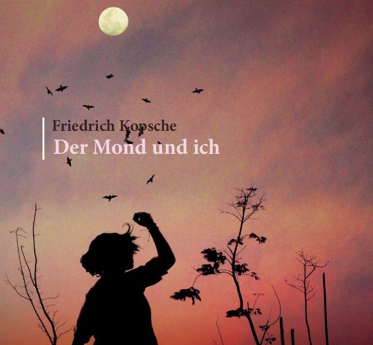 Der Mond und ich